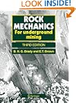Rock Mechanics: For underground mining