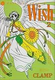Wish, Tome 2 :