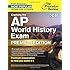 Cracking the AP World History Exam 2016, Premium Edition (College Test Preparation)
