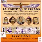 La Corte de Faraon (zarzuela in 1 act) Jazz Band (zarzuela in 3 acts) by Vicente Lleo-music, Guillermo Perrin & Miguel de Palacios-lyrics, Maestro Manuel Penella, Maestro Antonio Capdevila, and Orquesta Sinfonica