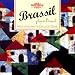 Classical Music : Brassil Plays Brazil: Brass Music from Northeastern Brazil