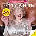Betty White 2011 Wall Calendar