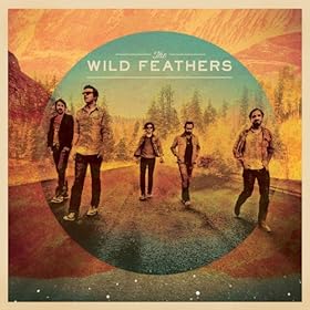 The Wild Feathers [Deluxe Version)