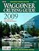 Waggoner Cruising Guide 2009