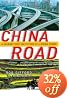 China Road: A Journey into the Future of a Rising Power