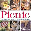 PICNIC: 125 Recipes with 29 Seasonal Menus