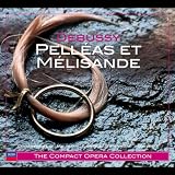 Debussy: Pelléas and Mélisande