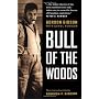 Bull of the Woods by Gordon F. Gibson