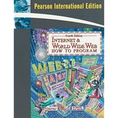 Internet and World Wide Web: International Version: How to Program