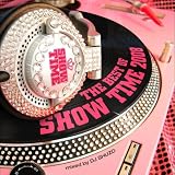 THE BEST OF SHOW TIME 2008 mixed by DJ SHUZO