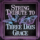String Tribute to Three Days Grace by Three Days Grace Tribute (2011-03-08)【並行輸入品】