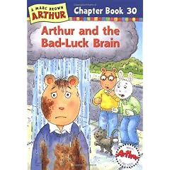 Arthur and the Bad-Luck Brain: A Marc Brown Arthur Chapter Book 30