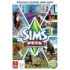 Sims 3 Pets Official Game Guide (Prima Official Game Guides)