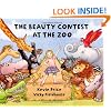 The Beauty Contest at the Zoo