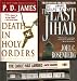 The Last Jihad (Political Thrillers Series #1)/Death in Holy Orders (Adam Dalgliesh Mystery Series #11)/The Eagle Has Landed/The Deceiver (Thriller Collection) by Joel C. Rosenberg ISBN B000YA6TXS