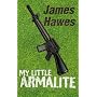 My Little Armalite