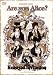 Are you Alice? Sweet Tea Party ����Ͽ��&�饤��-Honeyed invitation [DVD] 