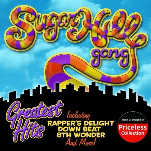 Sugar Hill Gang - The Best Of The Sugar Hill Gang - Zortam Music