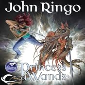 Princess of Wands | [John Ringo]