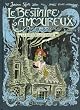 Le bestiaire amoureux, Tome 3 : La sorci�re sans espoir