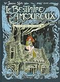 Le bestiaire amoureux, Tome 3 : La sorci�re sans espoir