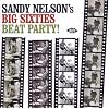 Sandy Nelson's Big Sixties Beat Party