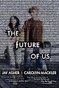 The Future of Us