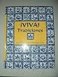 Viva! Tradiciones: South Texas Cooks from Brushto Bay