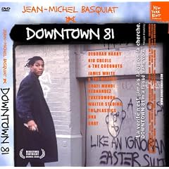 Jean-Michel Basquiat / Downtown 81