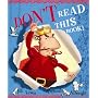 Don't Read This Book!