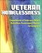 Veteran Homelessness: Department of Veterans Affairs Homeless Assessment Report to Congress