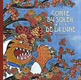 Conte du soleil et de la lune Image of Conte du soleil et de la lune
