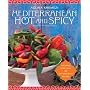 Mediterranean Hot and Spicy