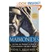 Maimonides: The Life and World of One of Civilization's Greatest Minds
