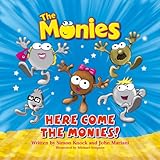 Here come the Monies!