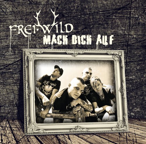 Frei.Wild - Mach dich auf - Zortam Music