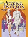 Fashions of the Roaring Twenties Coloring Book (Dover Coloring Books)