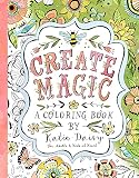 Create Magic: A Coloring Book by Katie Daisy for Adults and Kids at Heart