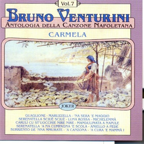Antologia Della Canzone Napoletana – Carmela Vol. 7 (MP3 Album)