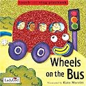 The Wheels on the Bus (Toddler Playbooks)