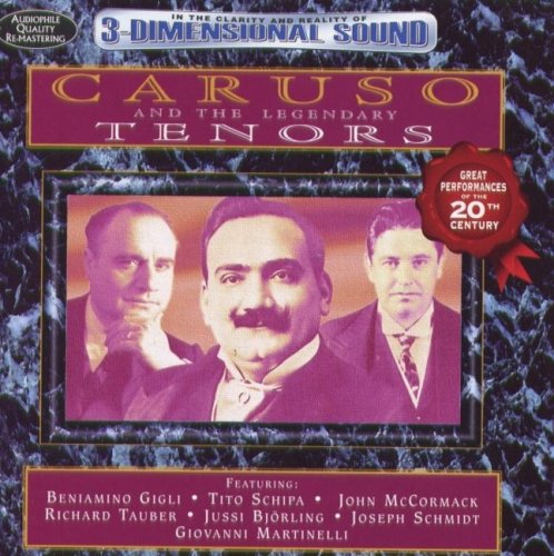 CD-Charts  Search : Caruso and The Legendary Tenors (Various Songs & Arias)