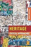 Heritage : critical approaches