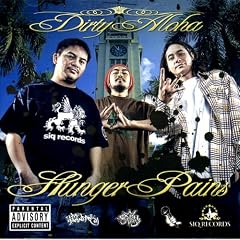 Dirty Aloha by  Hunger Pains 