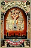 The Osiris ritual : a Newbury & Hobbes investigation