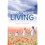 2,000 Percent Living by Donald Mitchell
