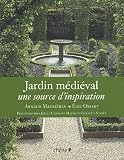 Le jardin médiéval : Une source d'inspiration