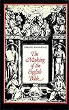 The making of the English Bible