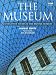 The Museum: Behind the Scenes at the British Museum