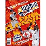 MLB Boston Red Sox Colorado Rockies 2007 World Series Program