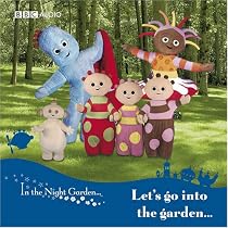 Let's Go into the Garden (In the Night Garden)